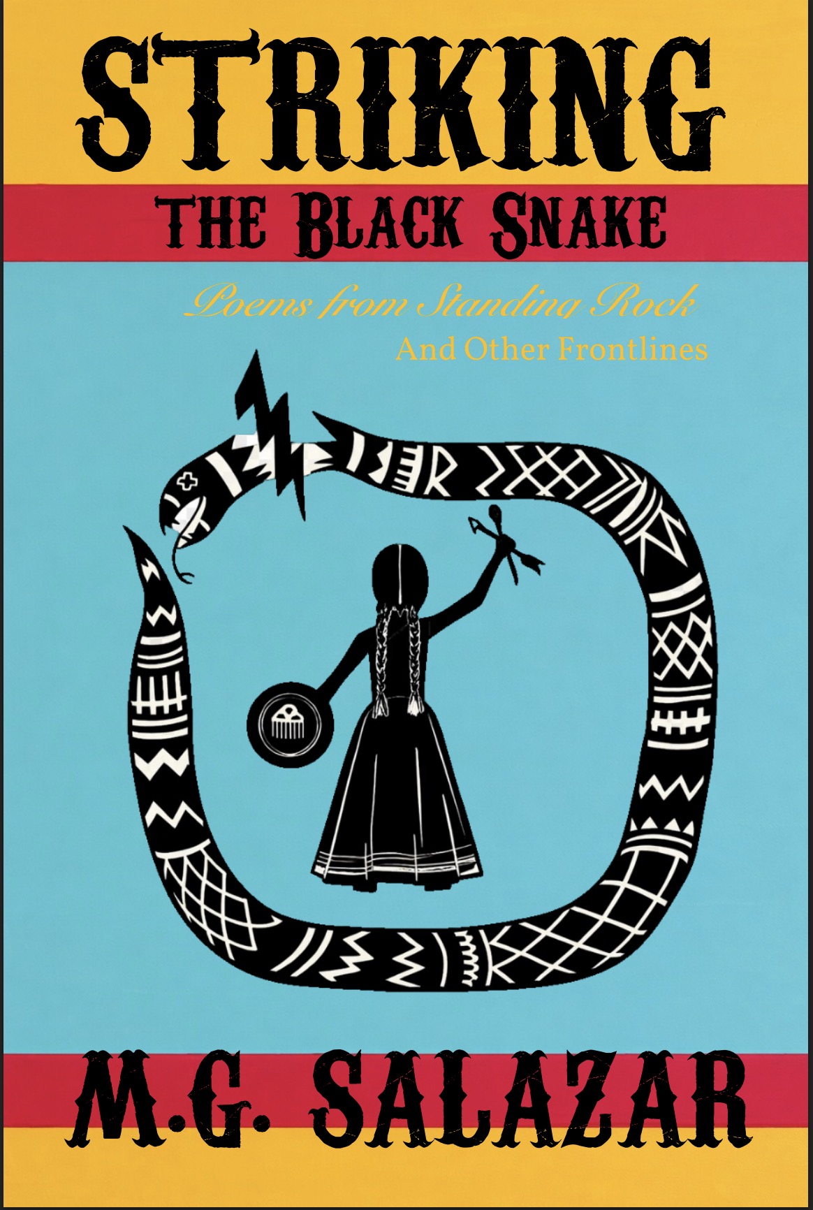 Striking the Black Snake book cover by M.G. Salazar